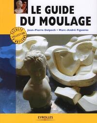 Picture of Le guide du moulage