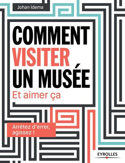 Picture of Comment visiter un musée
