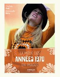Picture of La mode des années 1970 en images