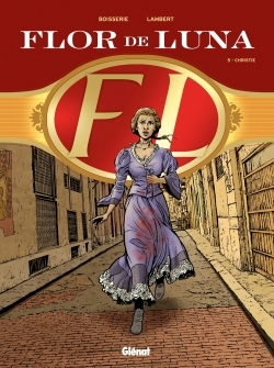 Image de Flor de Luna - Tome 05