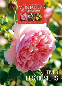 Image de Cultiver les rosiers