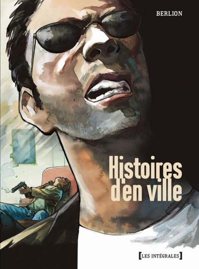 Picture of Histoires d'en ville - Intégrale