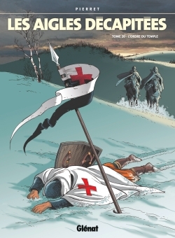 Image de Les Aigles décapitées - Tome 20