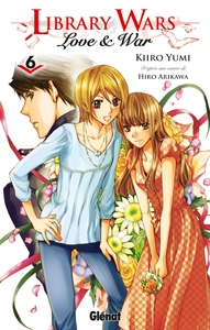 Image de Library wars - Love and War - Tome 06