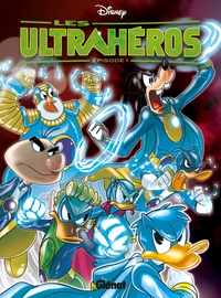 Image de Les Ultrahéros - Saison 1 - Partie 1