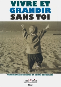 Image de Vivre et grandir sans toi