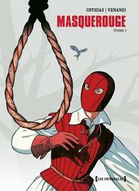 Image de Masquerouge - Intégrale Tomes 04 à 06