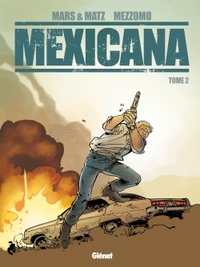Picture of Mexicana - Tome 02