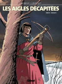Image de Les Aigles décapitées - Tome 15