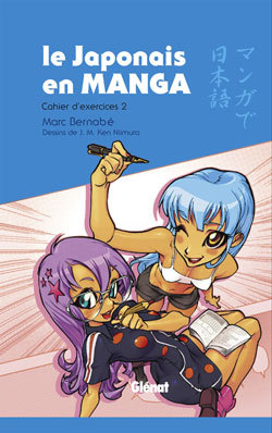 Picture of Le Japonais en Manga - Cahier d'exercices 2