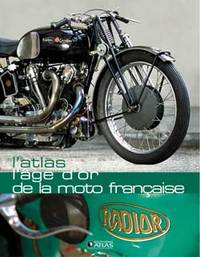 Picture of L'Atlas L'âge d'or de la moto française