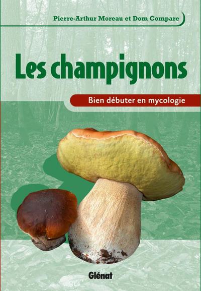 Picture of Bien débuter en mycologie