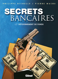 Picture of Secrets Bancaires - Tome 1.2