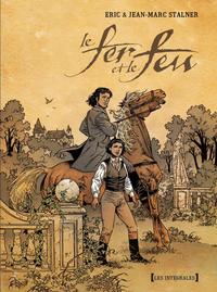 Image de Le fer et le feu - Intégrale