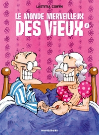 Image de Le monde merveilleux des vieux - Tome 01
