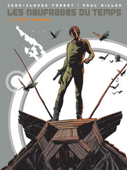 Picture of Les naufragés du temps - Tome 01