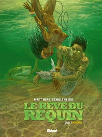 Picture of Le Rêve du requin - Intégrale Cycle 1