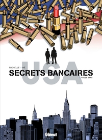 Picture of Secrets Bancaires USA - Tome 03