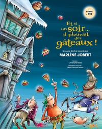 Image de Et si un soir... il pleuvait des gâteaux