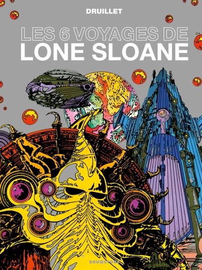 Picture of Lone Sloane - Les 6 voyages de Lone Sloane NE