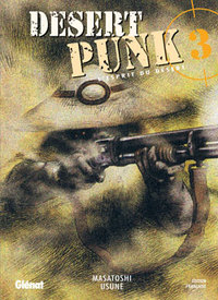 Picture of Desert Punk - L'esprit du Désert - Tome 03
