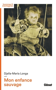 Image de Mon enfance sauvage