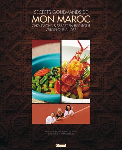 Picture of Secrets gourmands de mon Maroc