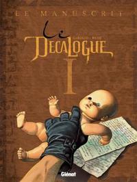 Image de Le Décalogue - Tome 01