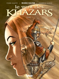 Picture of Le Vent des Khazars - Tome 01