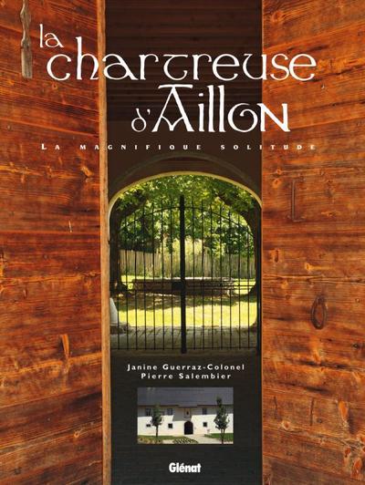 Picture of La chartreuse d'Aillon