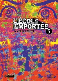 Picture of L'École emportée - Tome 05