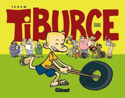 Image de Tiburce - Tome 01
