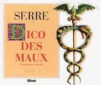 Picture of Le Dico des maux - Tome 01