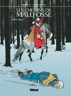 Image de Les Chemins de Malefosse - Tome 16