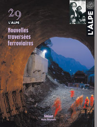 Picture of L'Alpe 29 - Nouvelles traversées ferroviaires