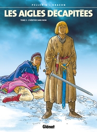 Image de Les Aigles décapitées - Tome 02