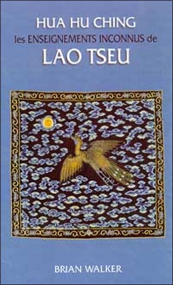 Image de Hua Hu Ching - Lao Tseu