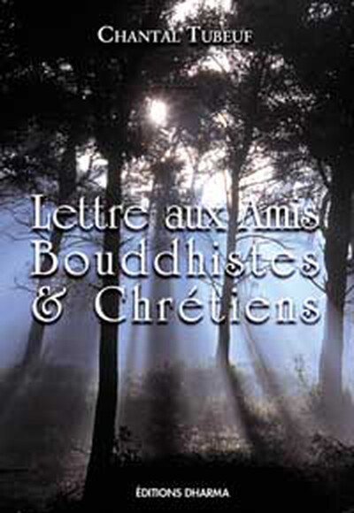 Image de Lettre aux amis bouddhistes et chrétiens