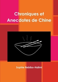 Picture of Chroniques et Anecdotes de Chine