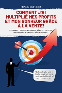 Image de Comment j'ai multiplié mes profits et mon bonheur grâce à la vente !