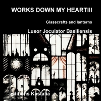 Image de WORKS DOWN MY HEART III