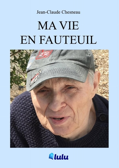 Picture of Ma vie en fauteuil