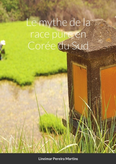 Picture of Le mythe de la race pure en Corée du Sud