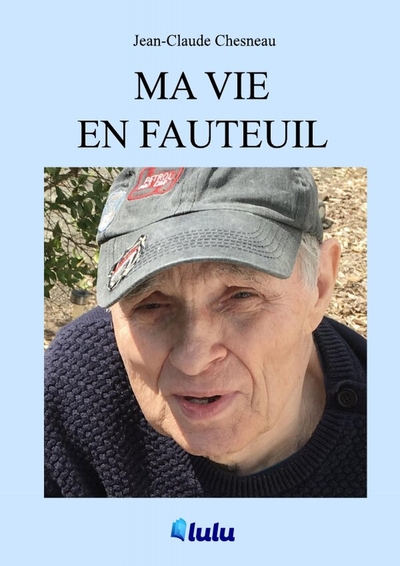 Picture of Ma vie en fauteuil