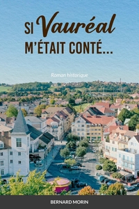 Picture of SI VAURÉAL M'ÉTAIT CONTÉ