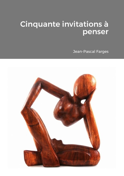 Picture of Cinquante invitations à penser