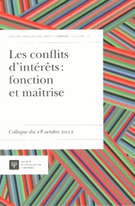 Image de LES CONFLITS D'INTÉRÊTS : FONCTION ET MAÎTRISE