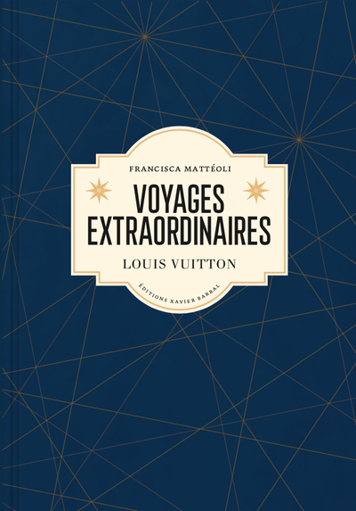 Image de Voyages extraordinaires - Louis Vuitton (version française)