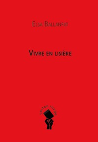 Picture of La vie en lisière