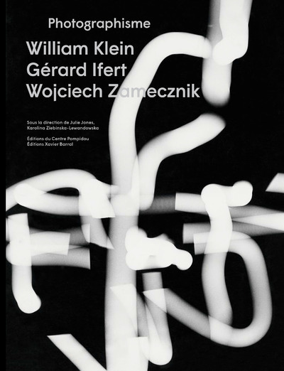 Picture of Photographisme, W. Klein, G. Ifert, W. Zamecznik